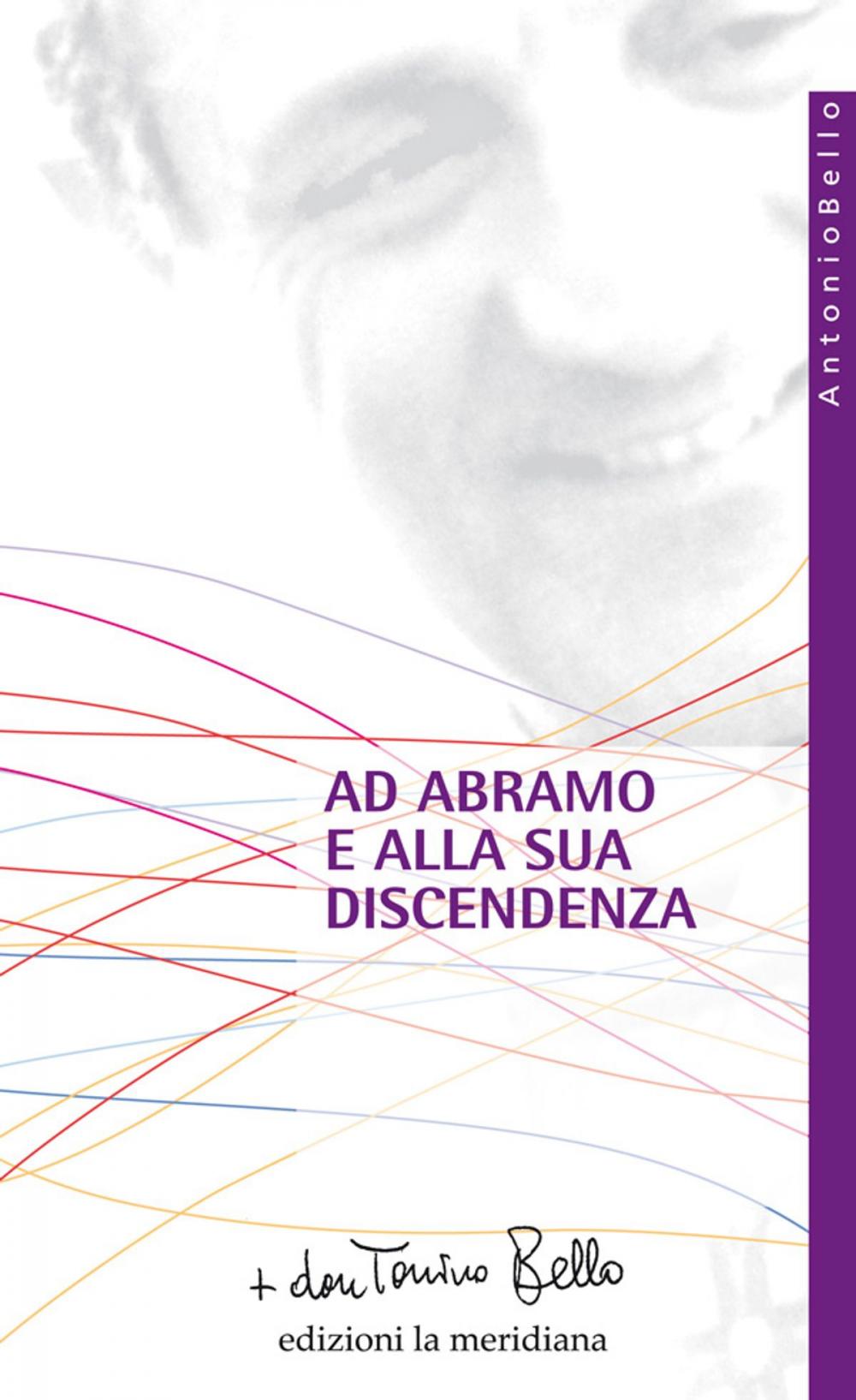 Big bigCover of Ad Abramo e alla sua discendenza. Lettere ai patriarchi