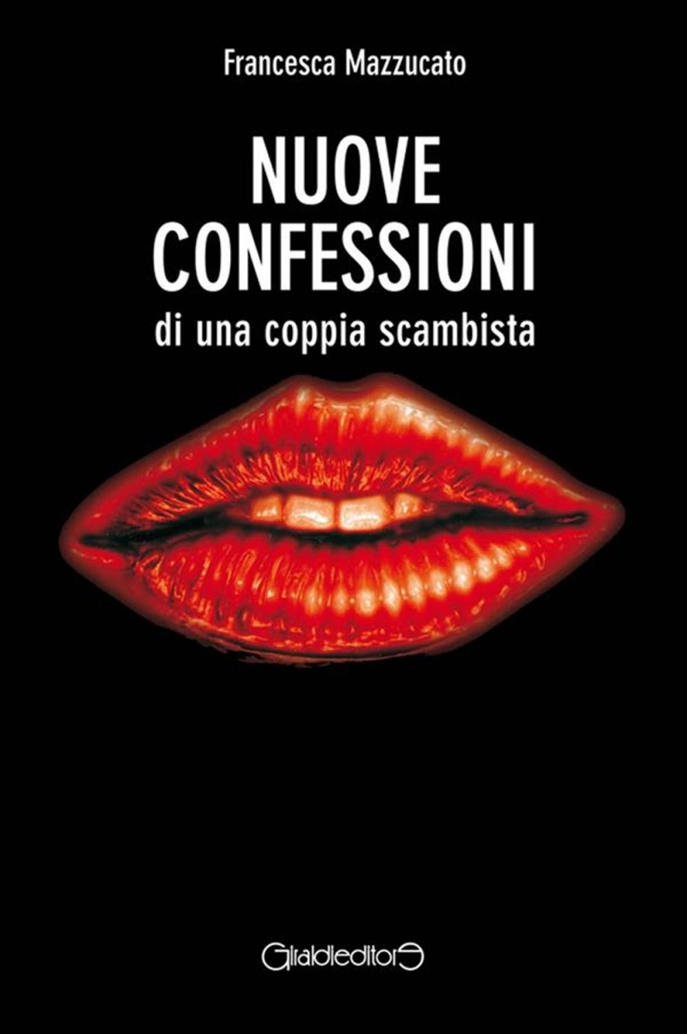 Big bigCover of Nuove confessioni di una coppia scambista