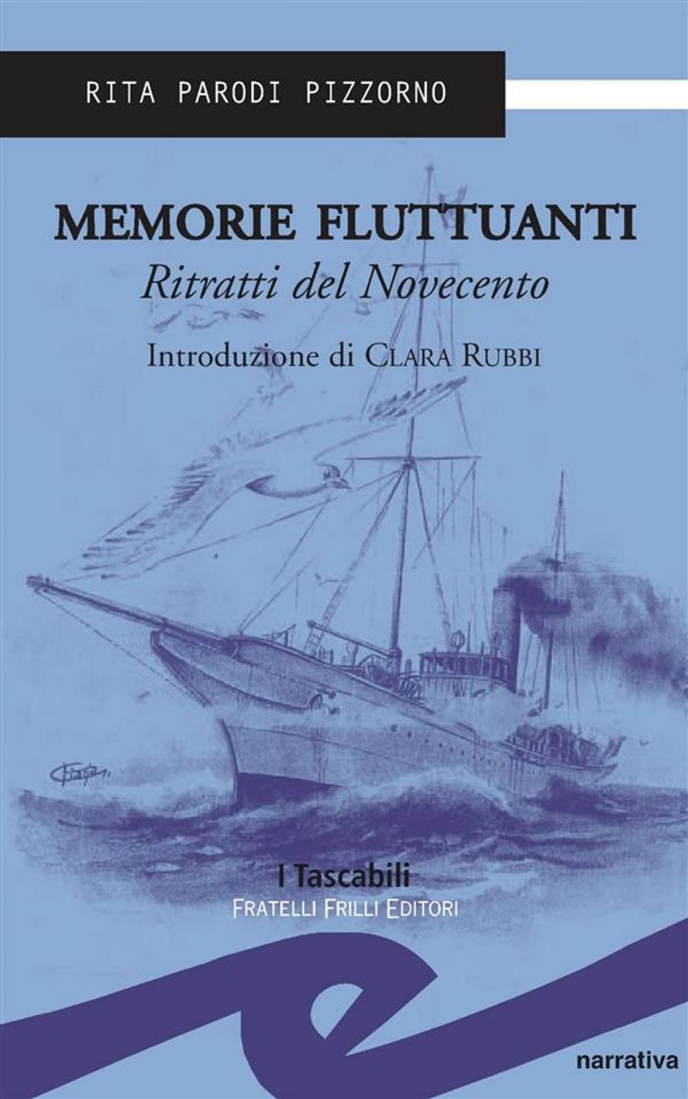 Big bigCover of Memorie fluttuanti. Ritratti del Novecento