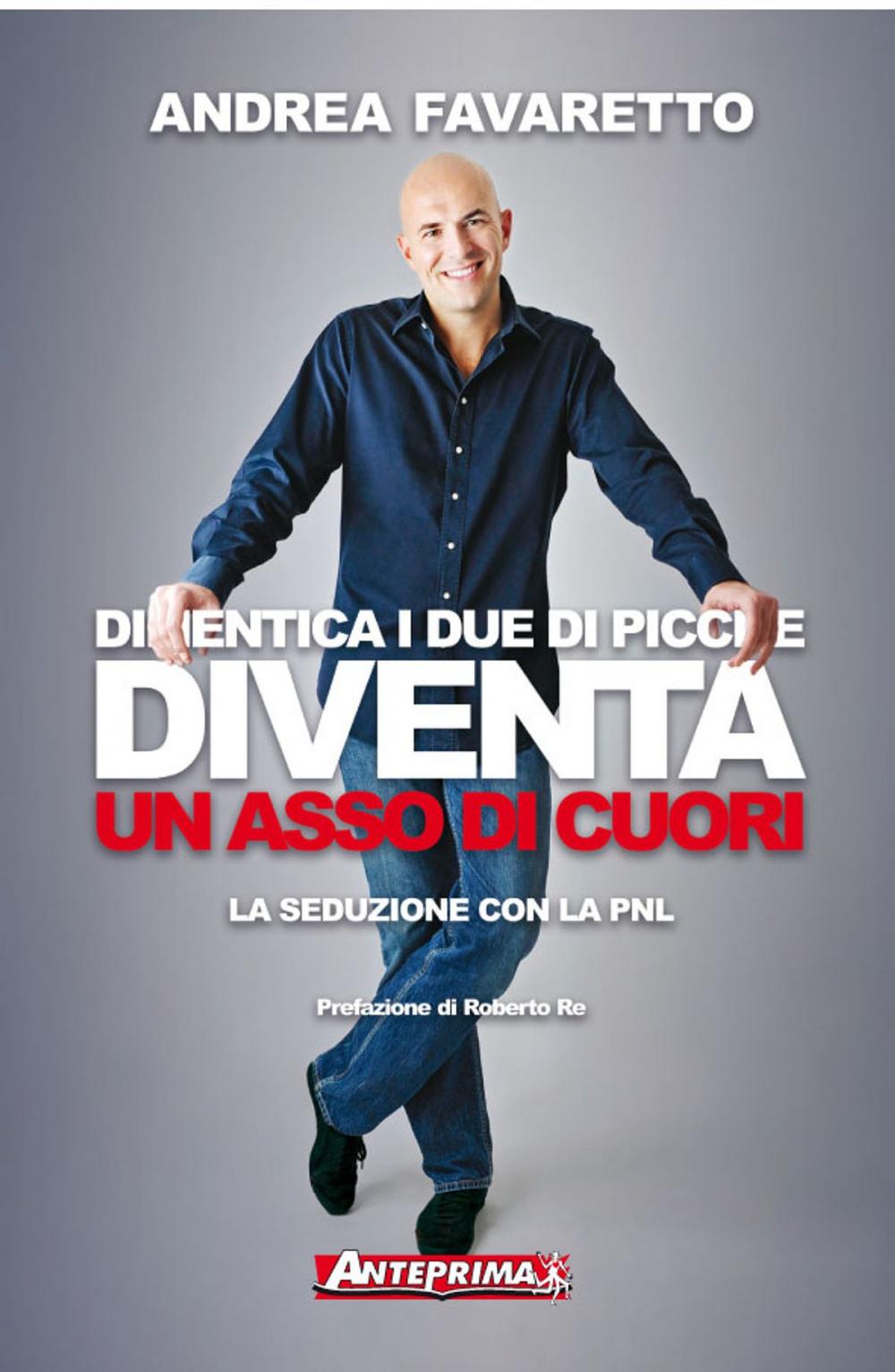 Big bigCover of Dimentica i Due di Picche Diventa un Asso di Cuori