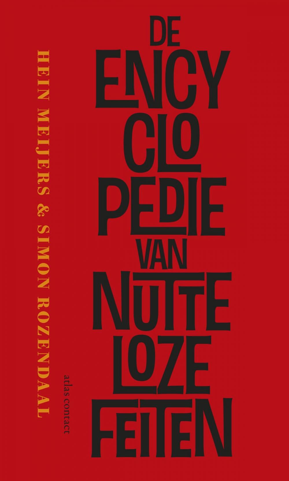 Big bigCover of De encyclopedie van nutteloze feiten