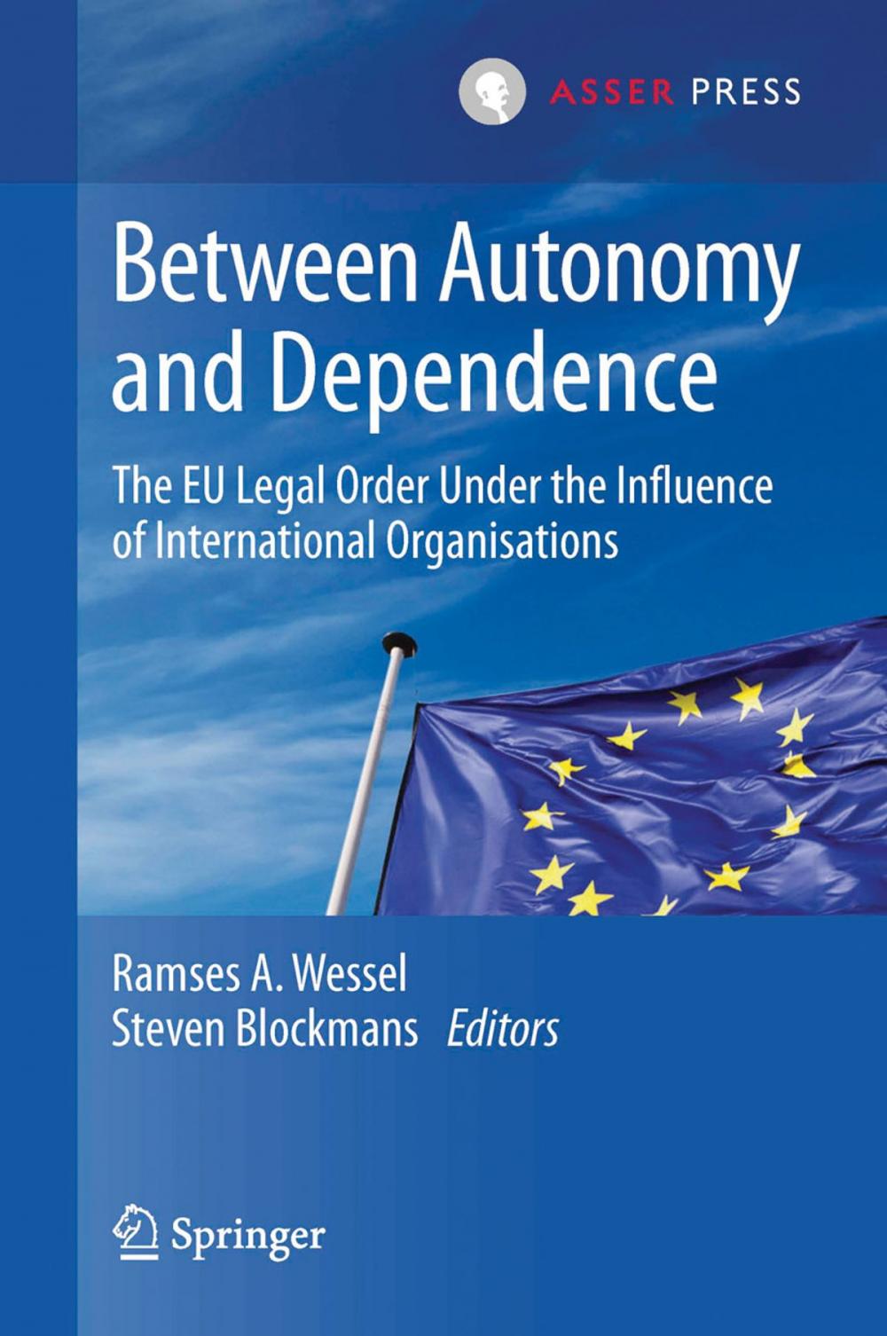 Big bigCover of Between Autonomy and Dependence