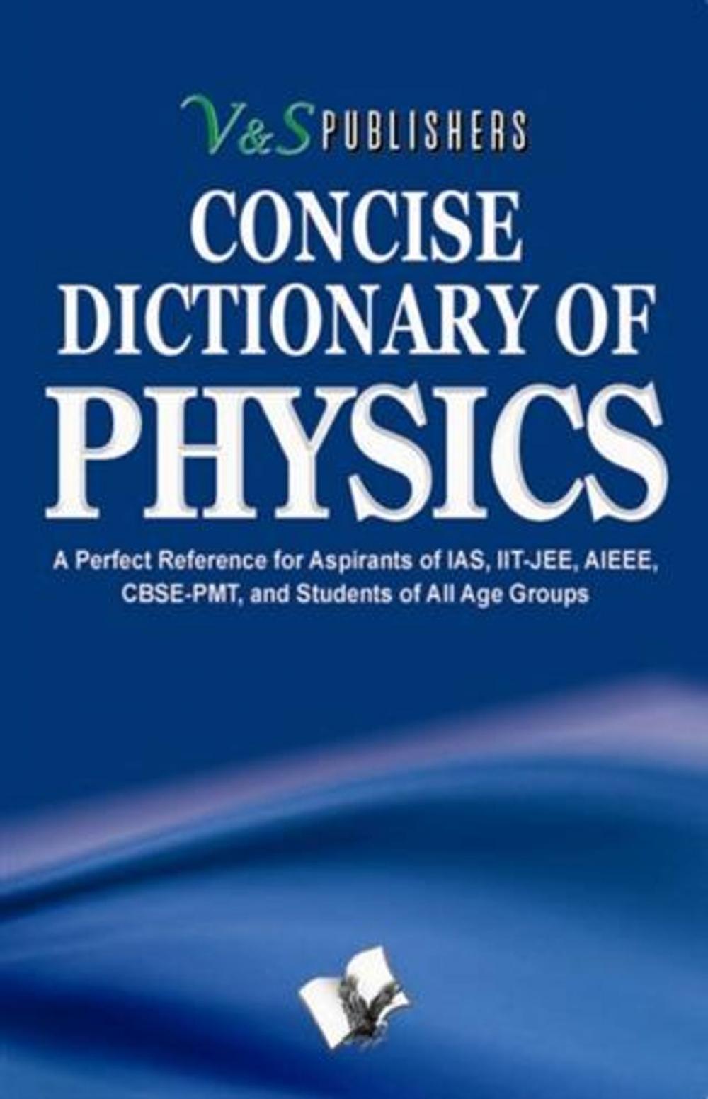 Big bigCover of Concise Dictionary Of Physics