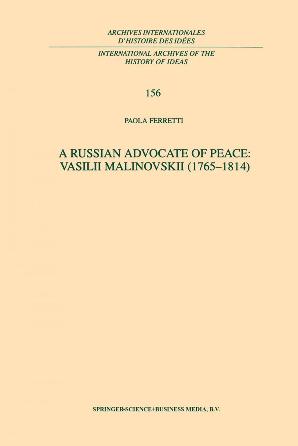 Big bigCover of A Russian Advocate of Peace: Vasilii Malinovskii (1765–1814)