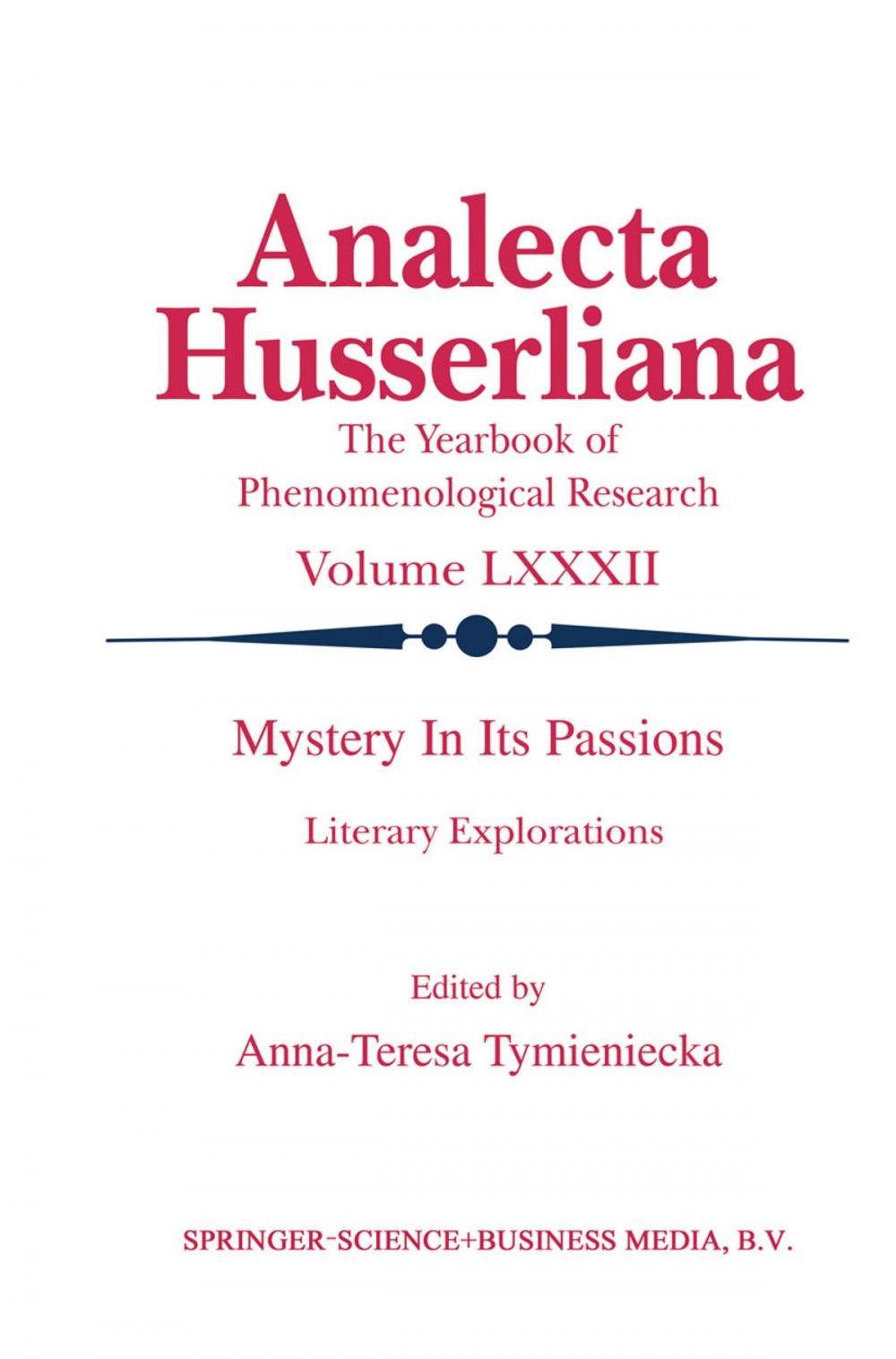 Big bigCover of Mystery in its Passions: Literary Explorations