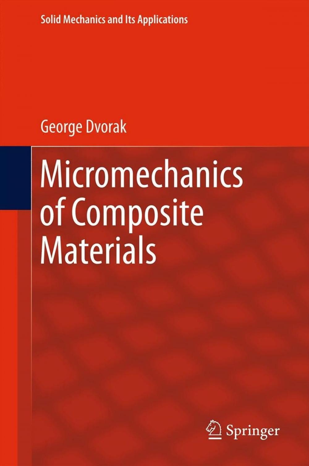 Big bigCover of Micromechanics of Composite Materials