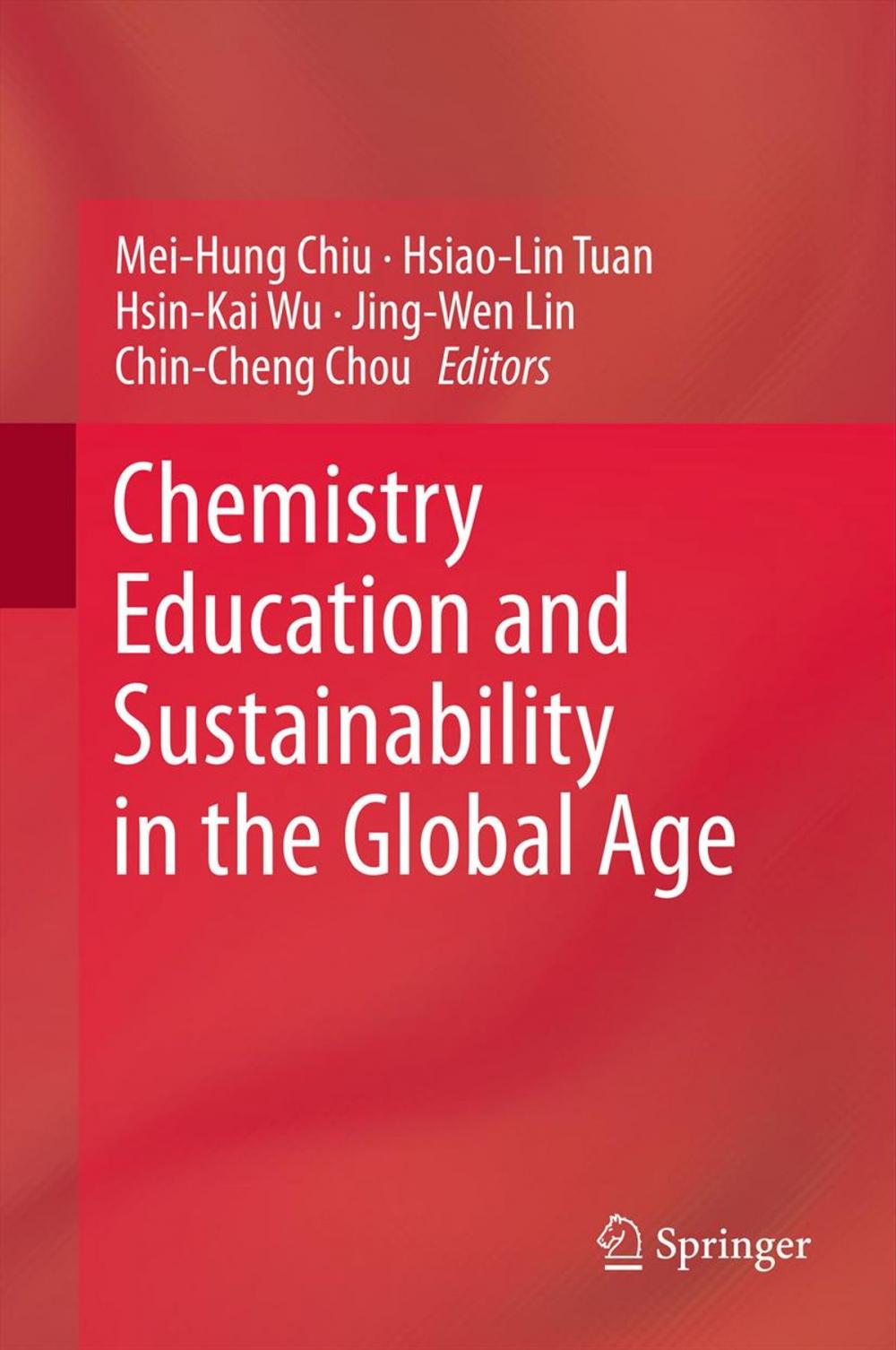 Big bigCover of Chemistry Education and Sustainability in the Global Age