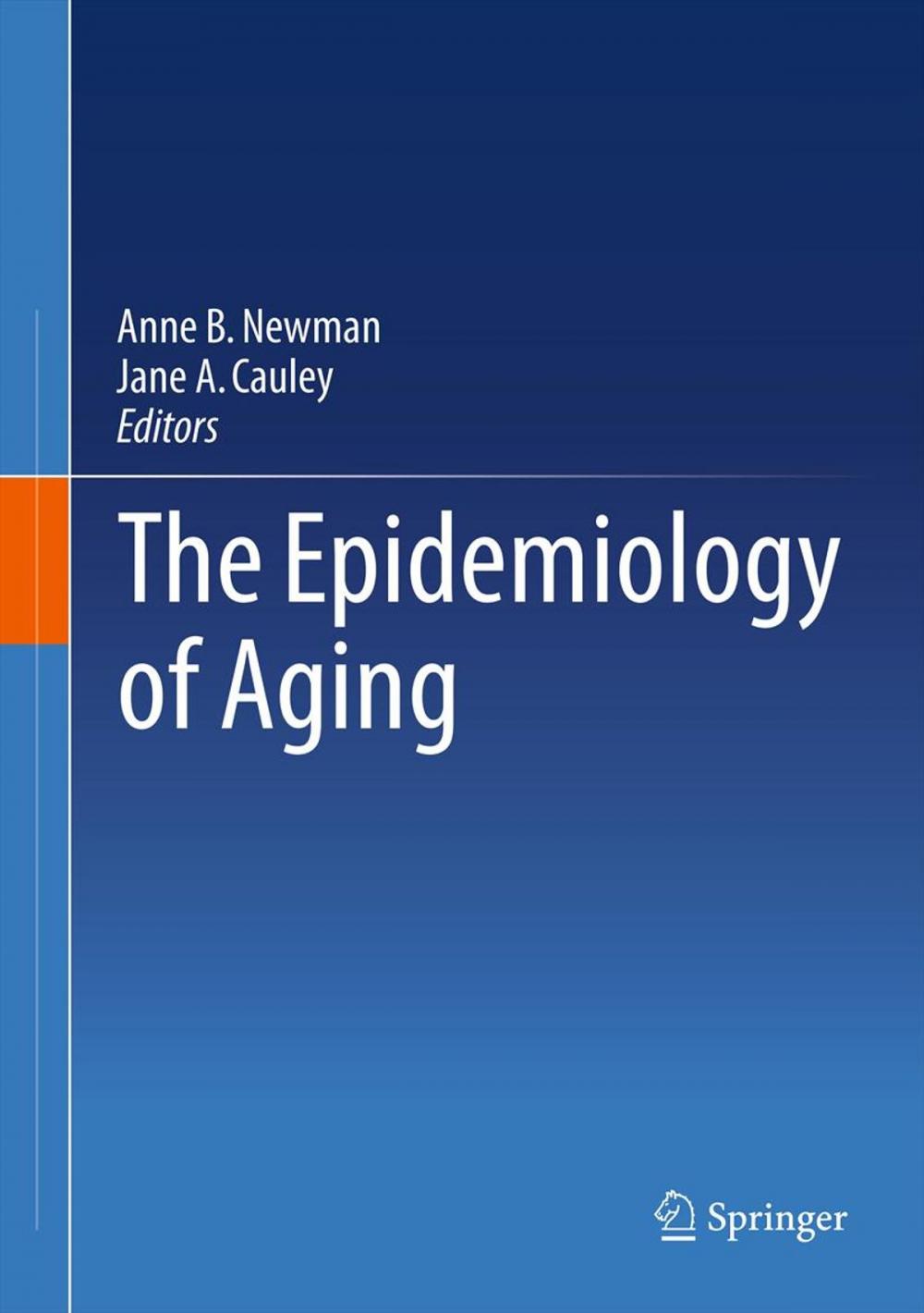 Big bigCover of The Epidemiology of Aging