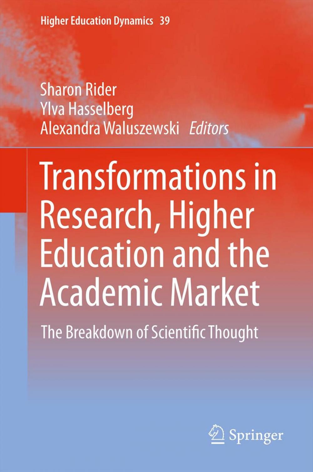 Big bigCover of Transformations in Research, Higher Education and the Academic Market