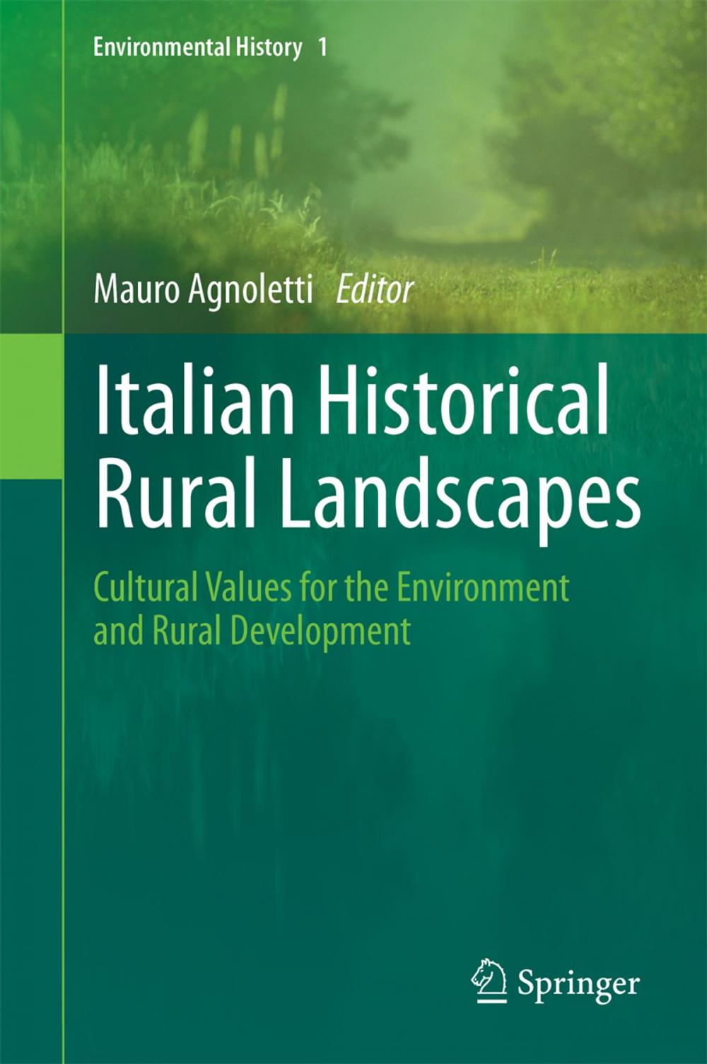 Big bigCover of Italian Historical Rural Landscapes