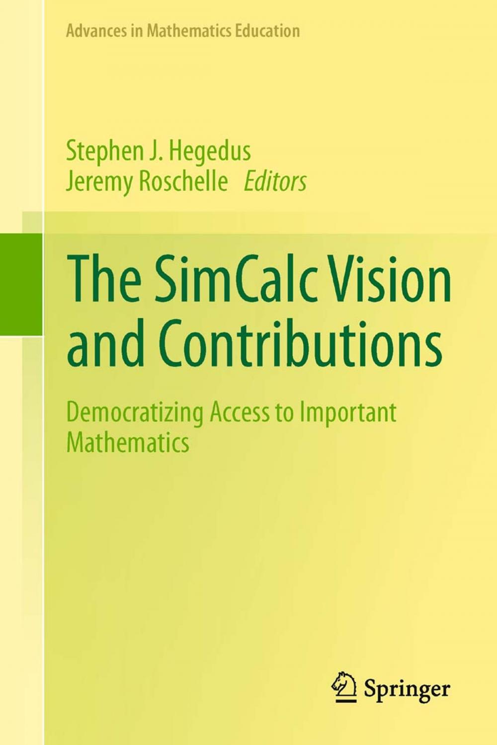 Big bigCover of The SimCalc Vision and Contributions