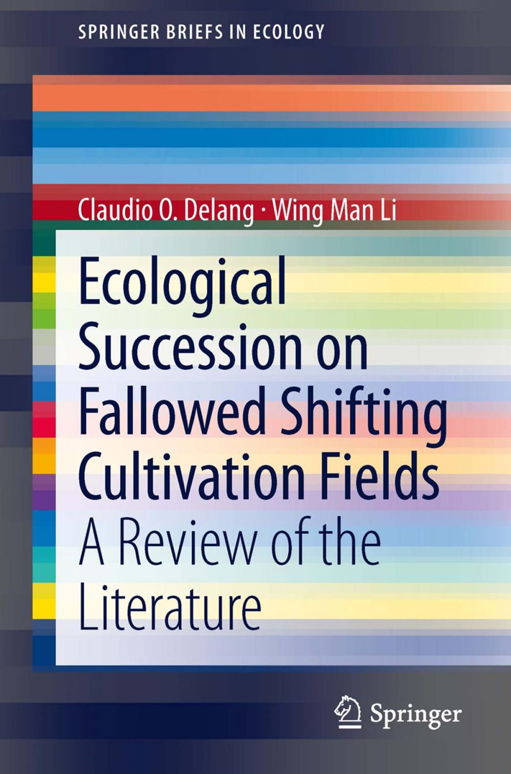 Big bigCover of Ecological Succession on Fallowed Shifting Cultivation Fields