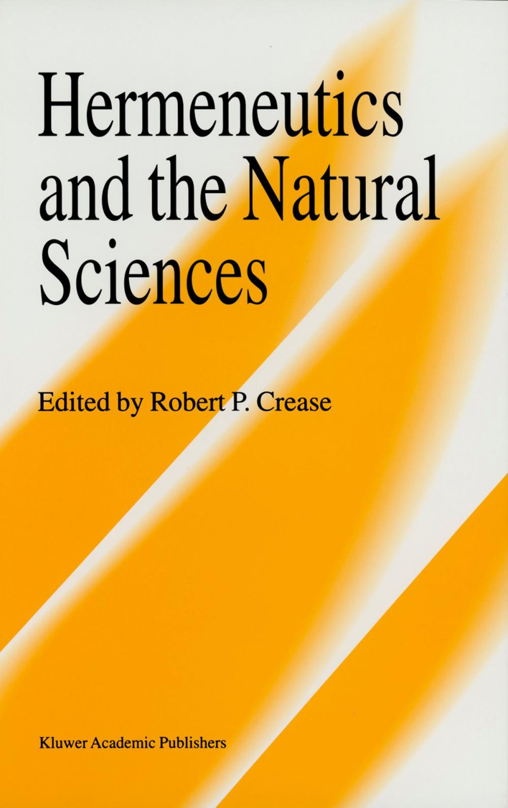 Big bigCover of Hermeneutics and the Natural Sciences