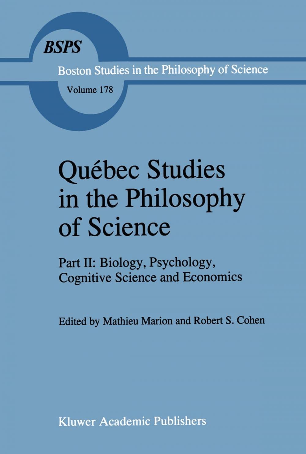 Big bigCover of Québec Studies in the Philosophy of Science