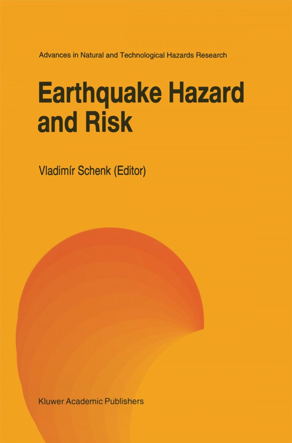 Big bigCover of Earthquake Hazard and Risk