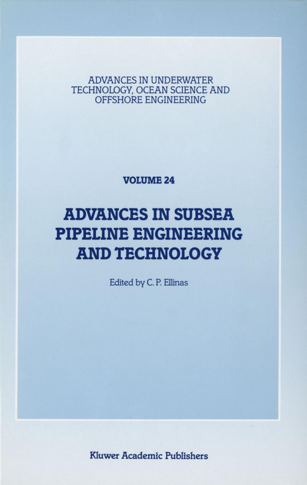 Big bigCover of Advances in Subsea Pipeline Engineering and Technology