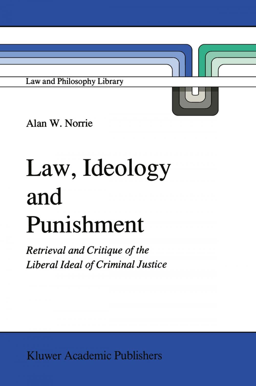 Big bigCover of Law, Ideology and Punishment