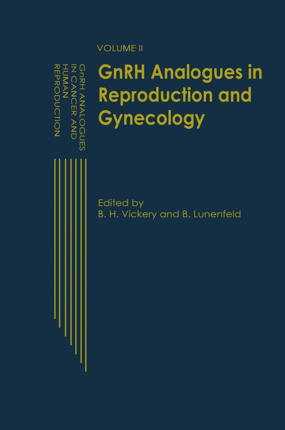 Big bigCover of GnRH Analogues in Reproduction and Gynecology