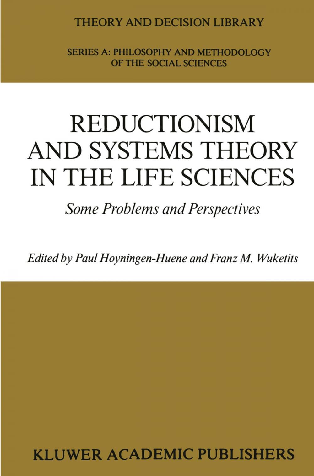 Big bigCover of Reductionism and Systems Theory in the Life Sciences