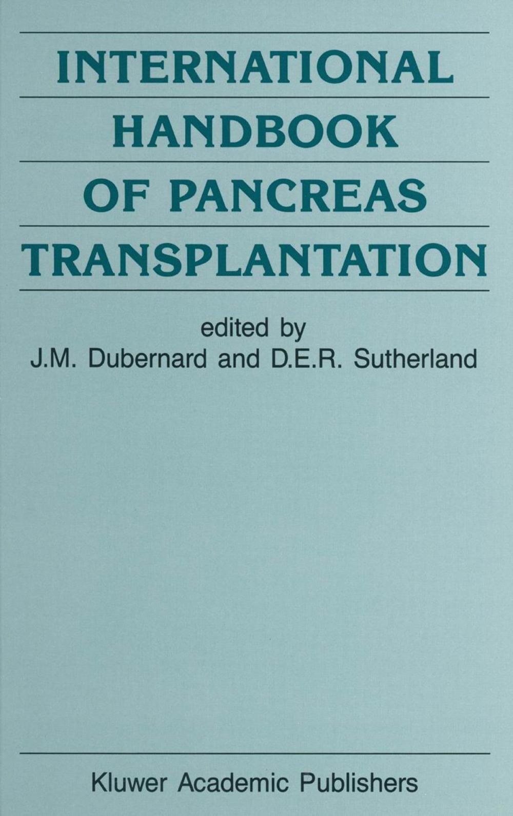 Big bigCover of International Handbook of Pancreas Transplantation