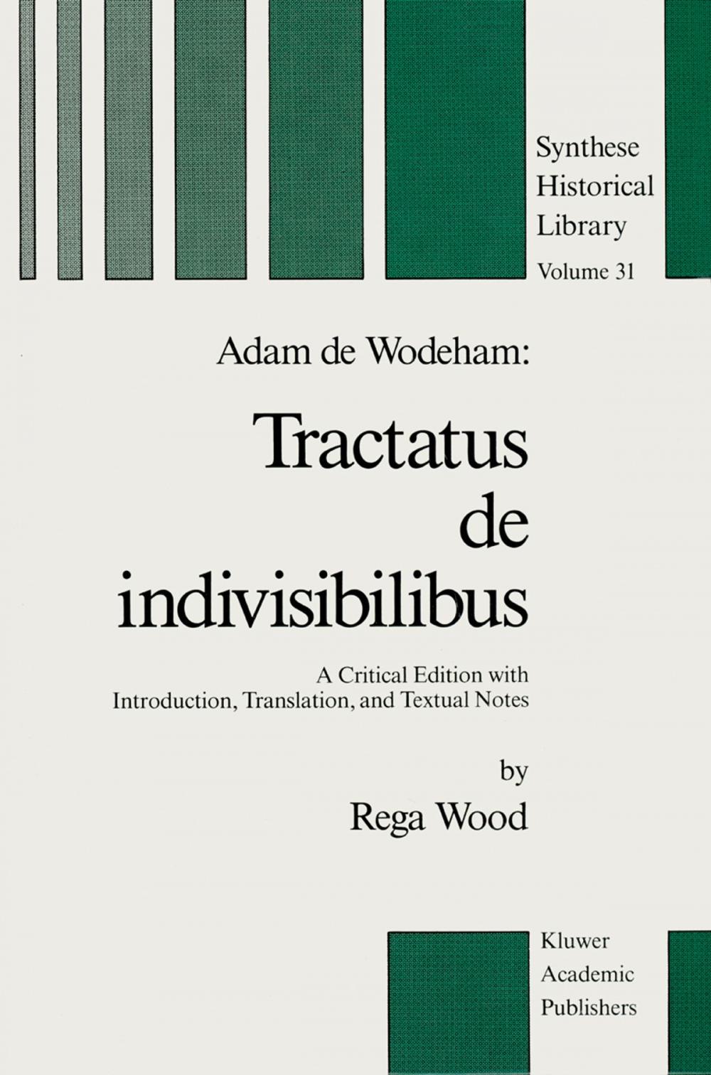 Big bigCover of Adam de Wodeham: Tractatus de Indivisibilibus