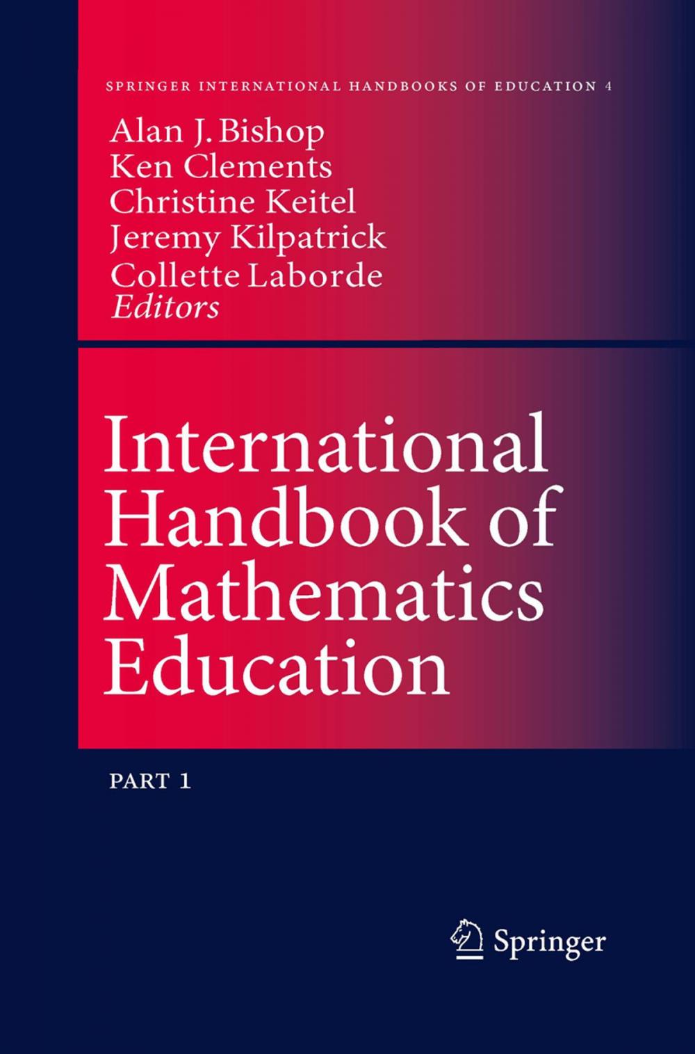 Big bigCover of International Handbook of Mathematics Education