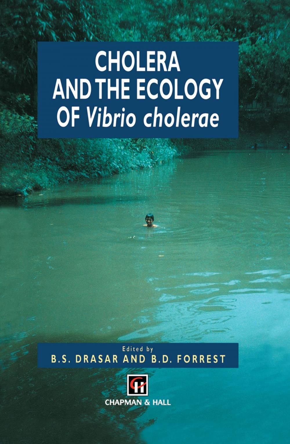 Big bigCover of Cholera and the Ecology of Vibrio cholerae