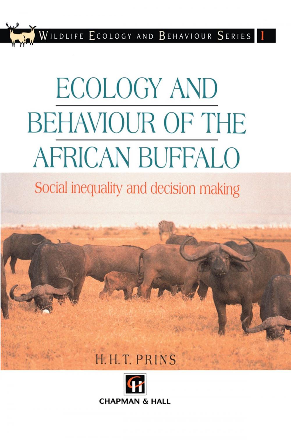 Big bigCover of Ecology and Behaviour of the African Buffalo