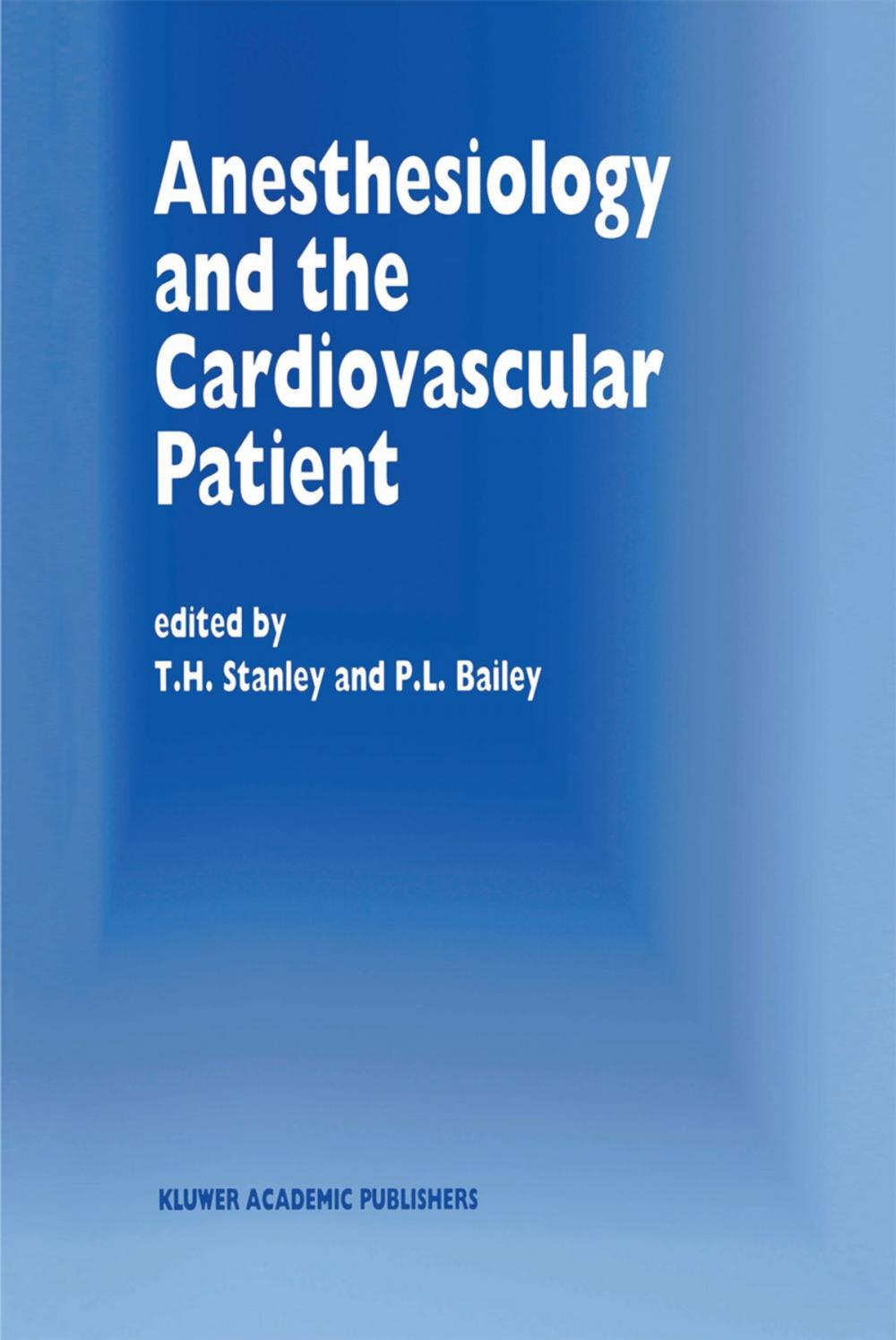 Big bigCover of Anesthesiology and the Cardiovascular Patient