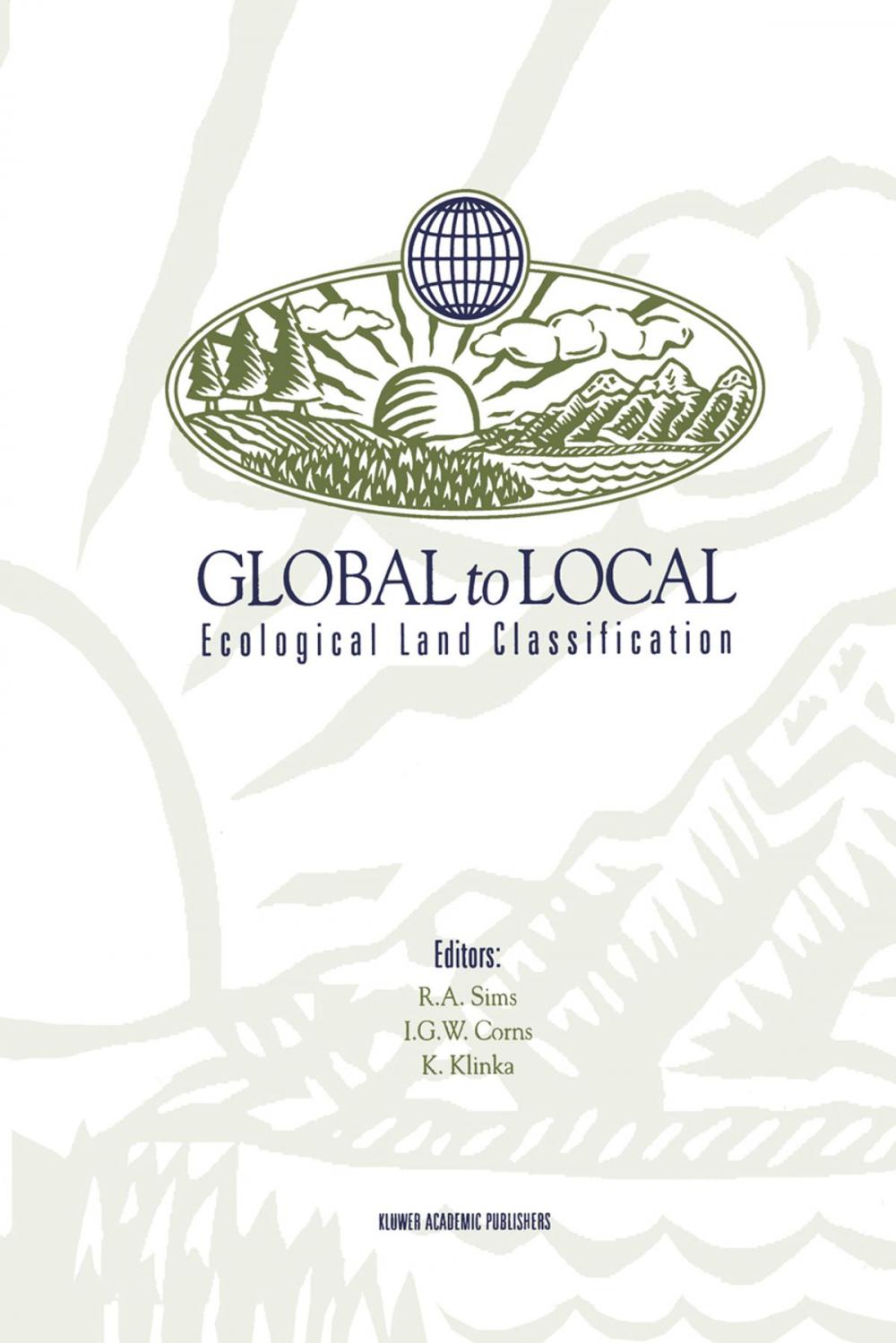 Big bigCover of Global to Local: Ecological Land Classification