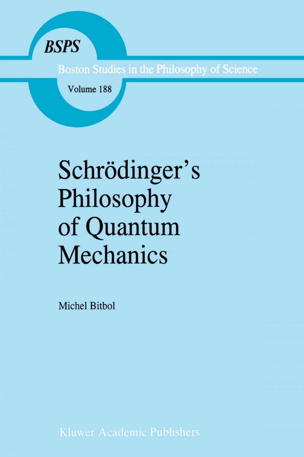 Big bigCover of Schrödinger’s Philosophy of Quantum Mechanics