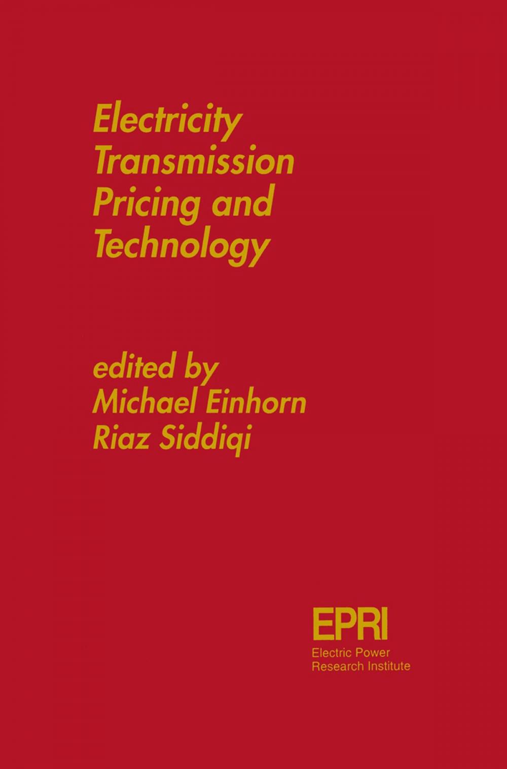 Big bigCover of Electricity Transmission Pricing and Technology