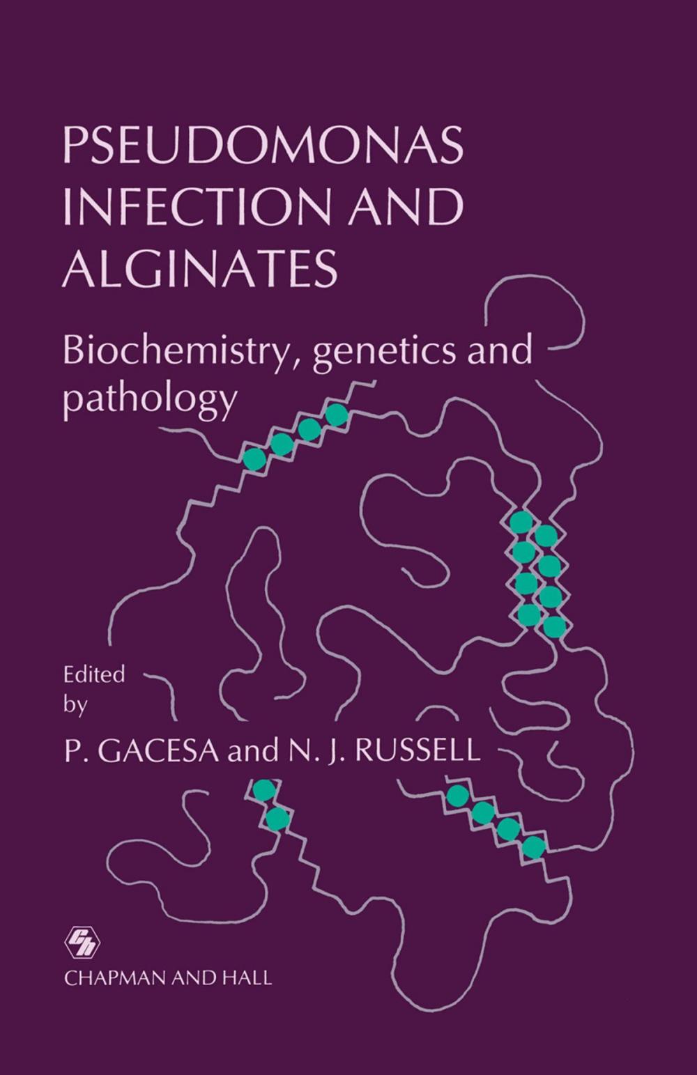 Big bigCover of Pseudomonas Infection and Alginates