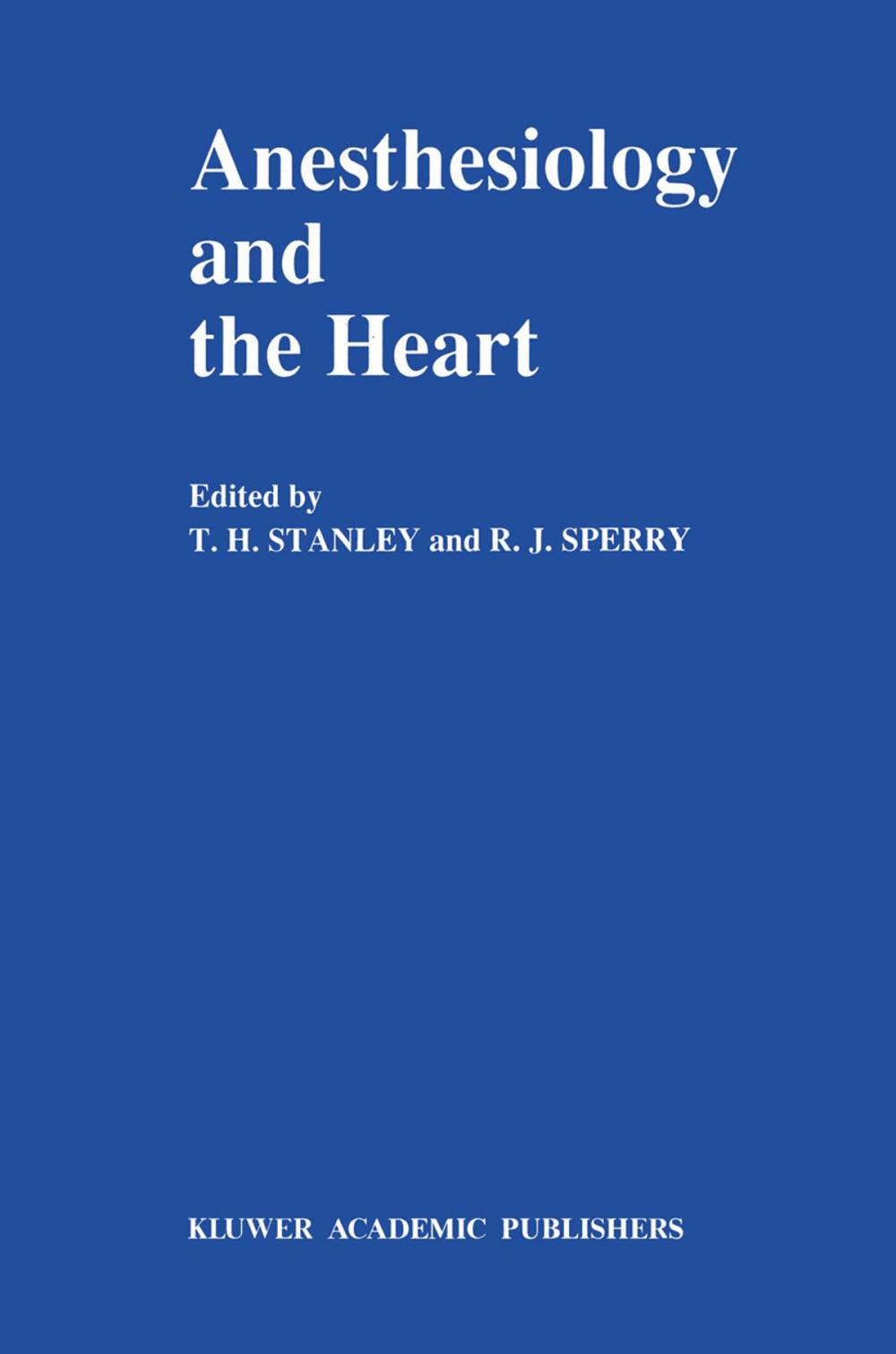 Big bigCover of Anesthesiology and the Heart