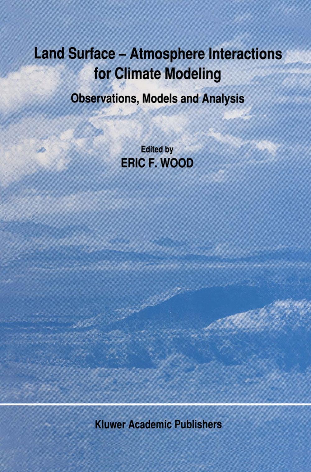 Big bigCover of Land Surface — Atmosphere Interactions for Climate Modeling