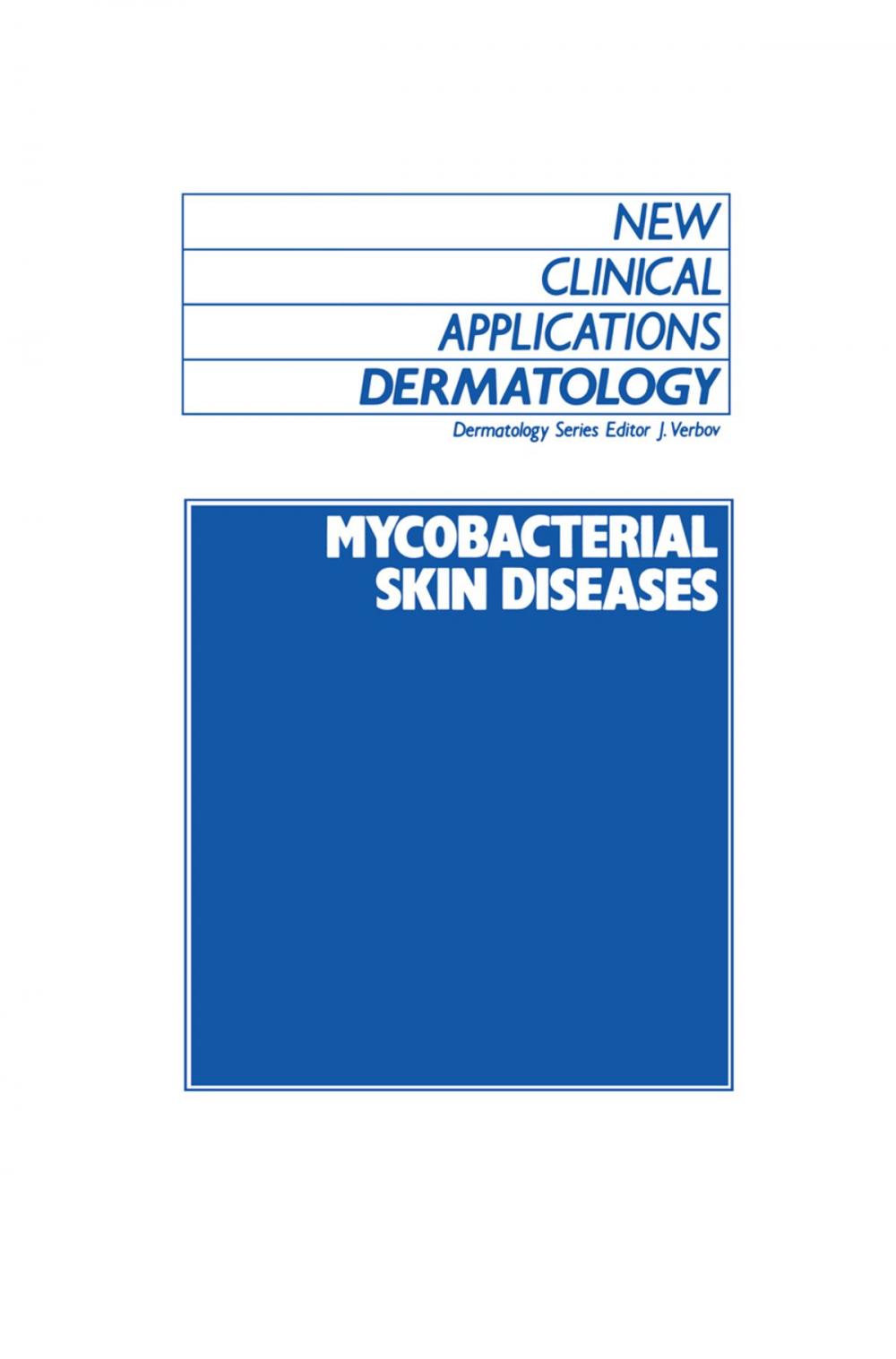 Big bigCover of Mycobacterial Skin Diseases