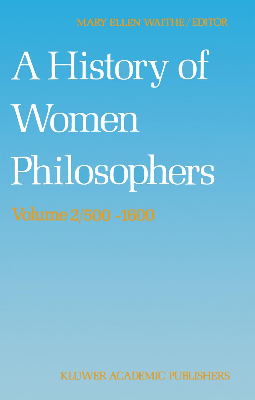 Big bigCover of A History of Women Philosophers