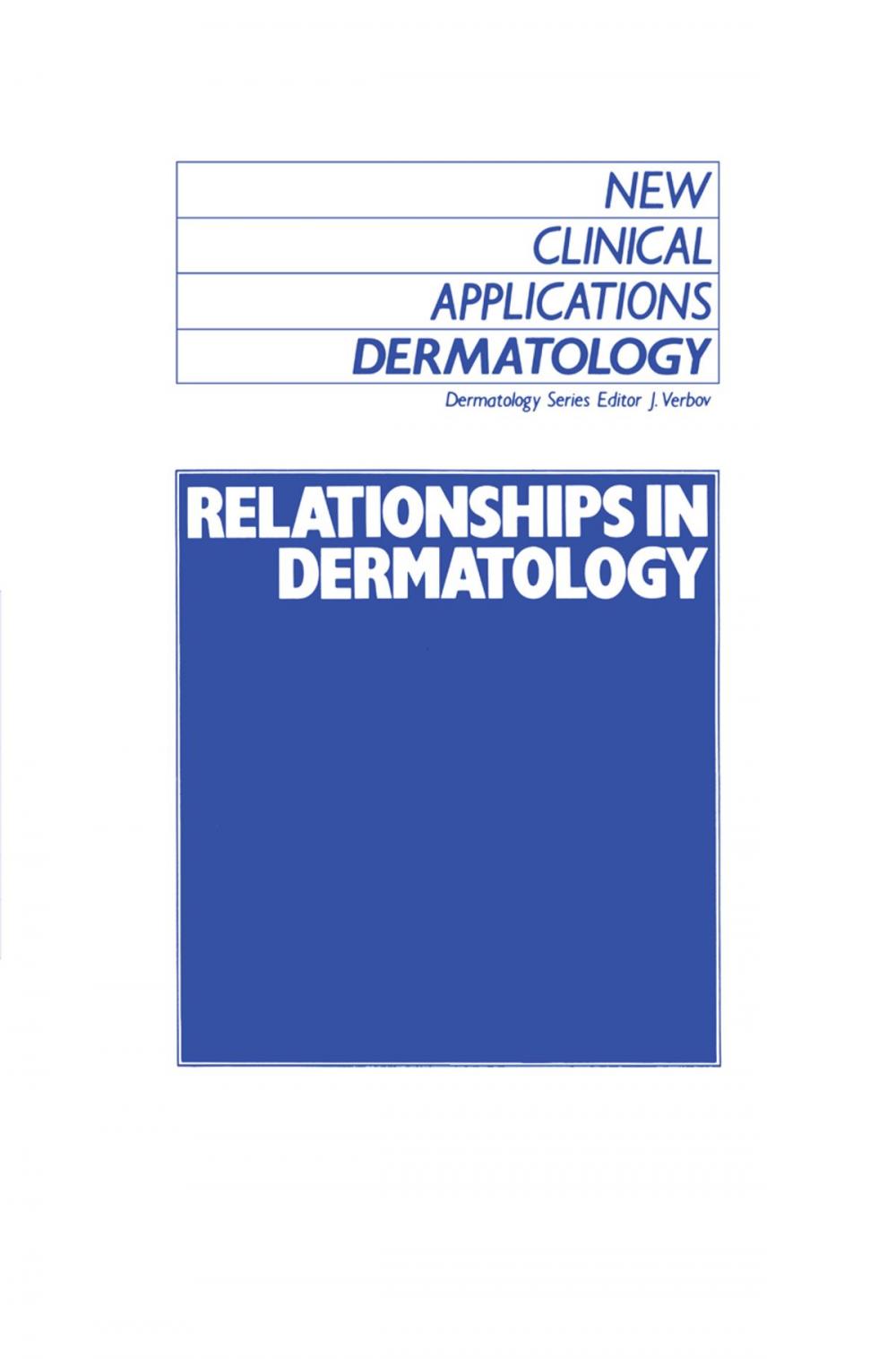 Big bigCover of Relationships in Dermatology