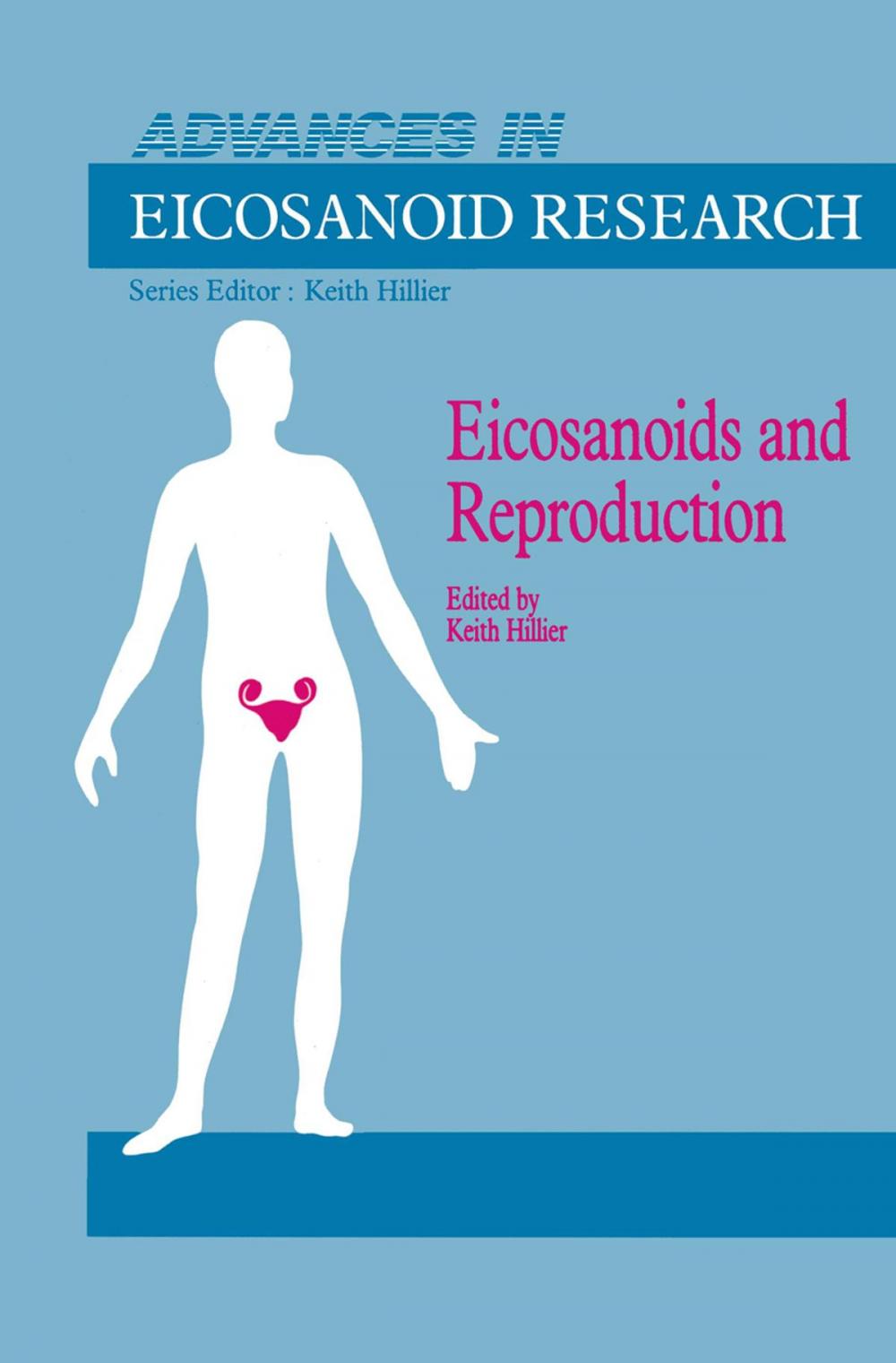 Big bigCover of Eicosanoids and Reproduction