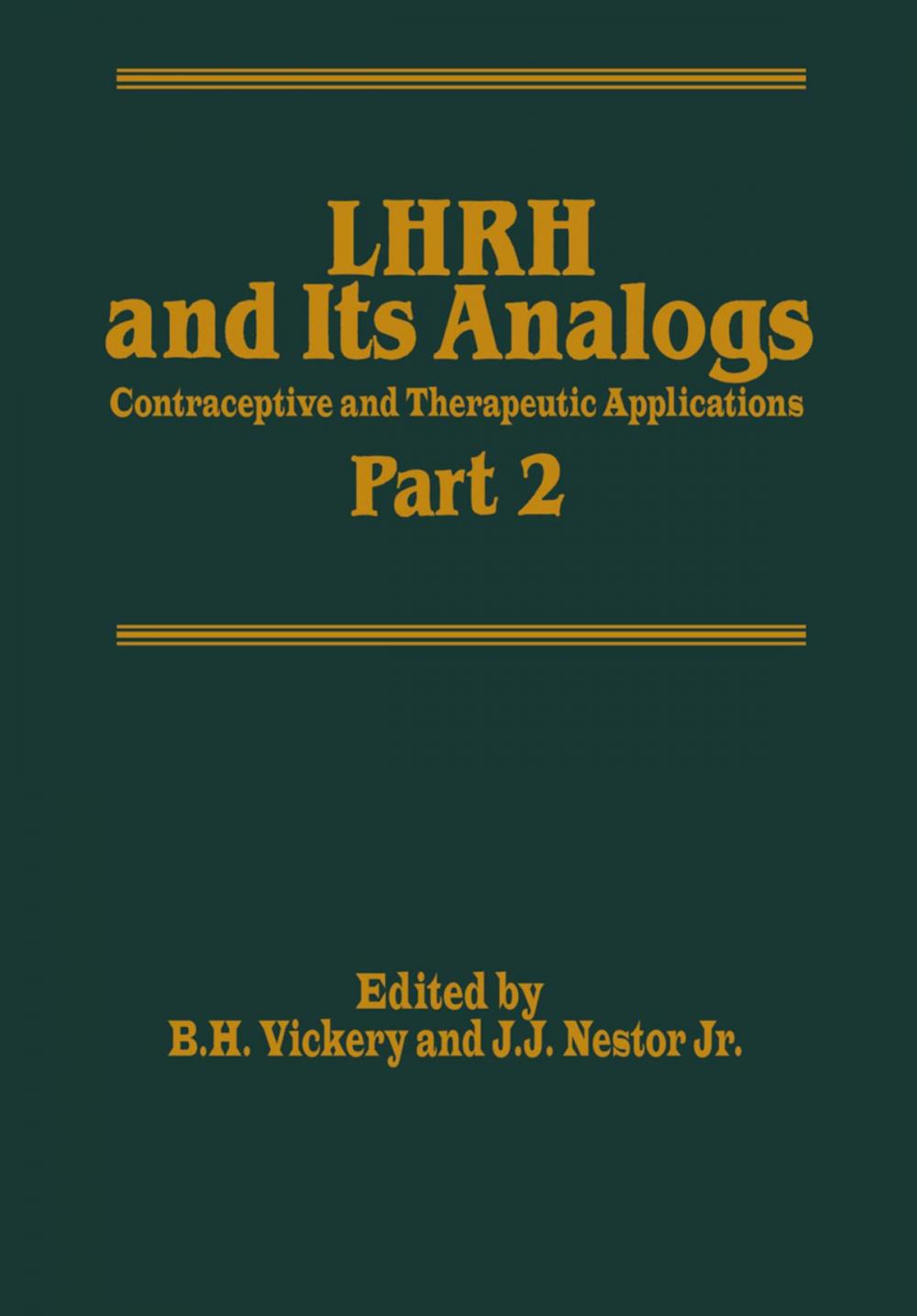 Big bigCover of LHRH and Its Analogs