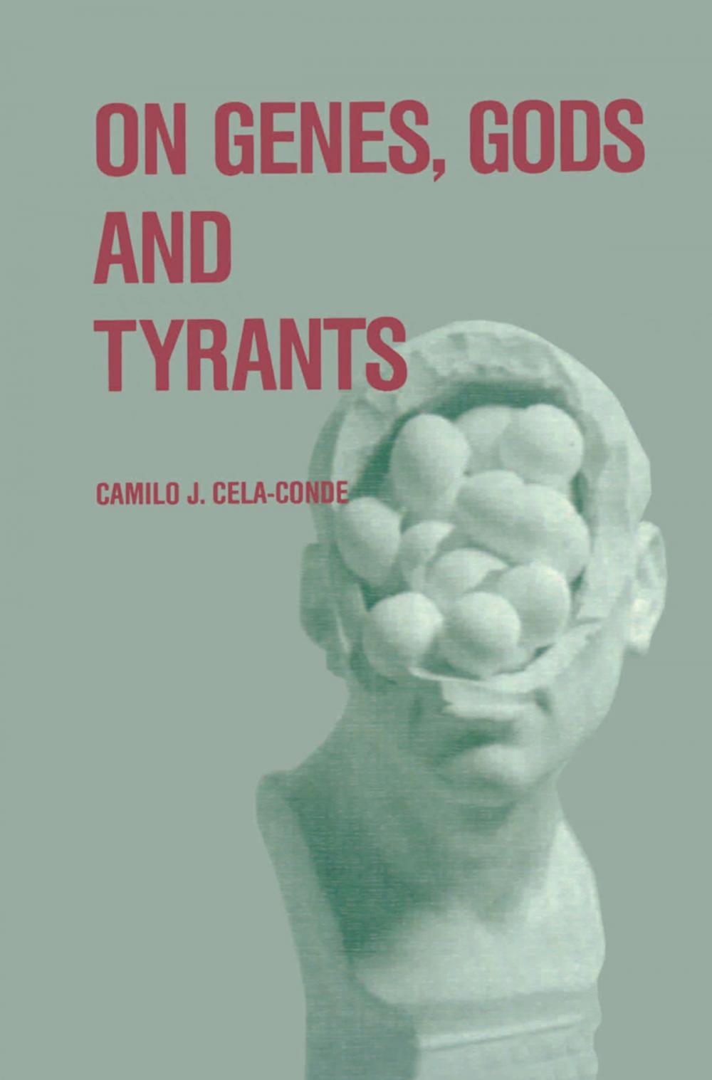 Big bigCover of On Genes, Gods and Tyrants