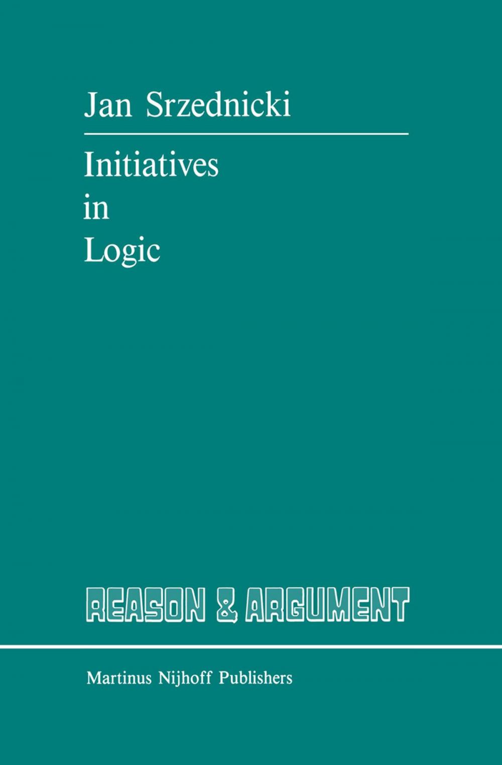 Big bigCover of Initiatives in Logic