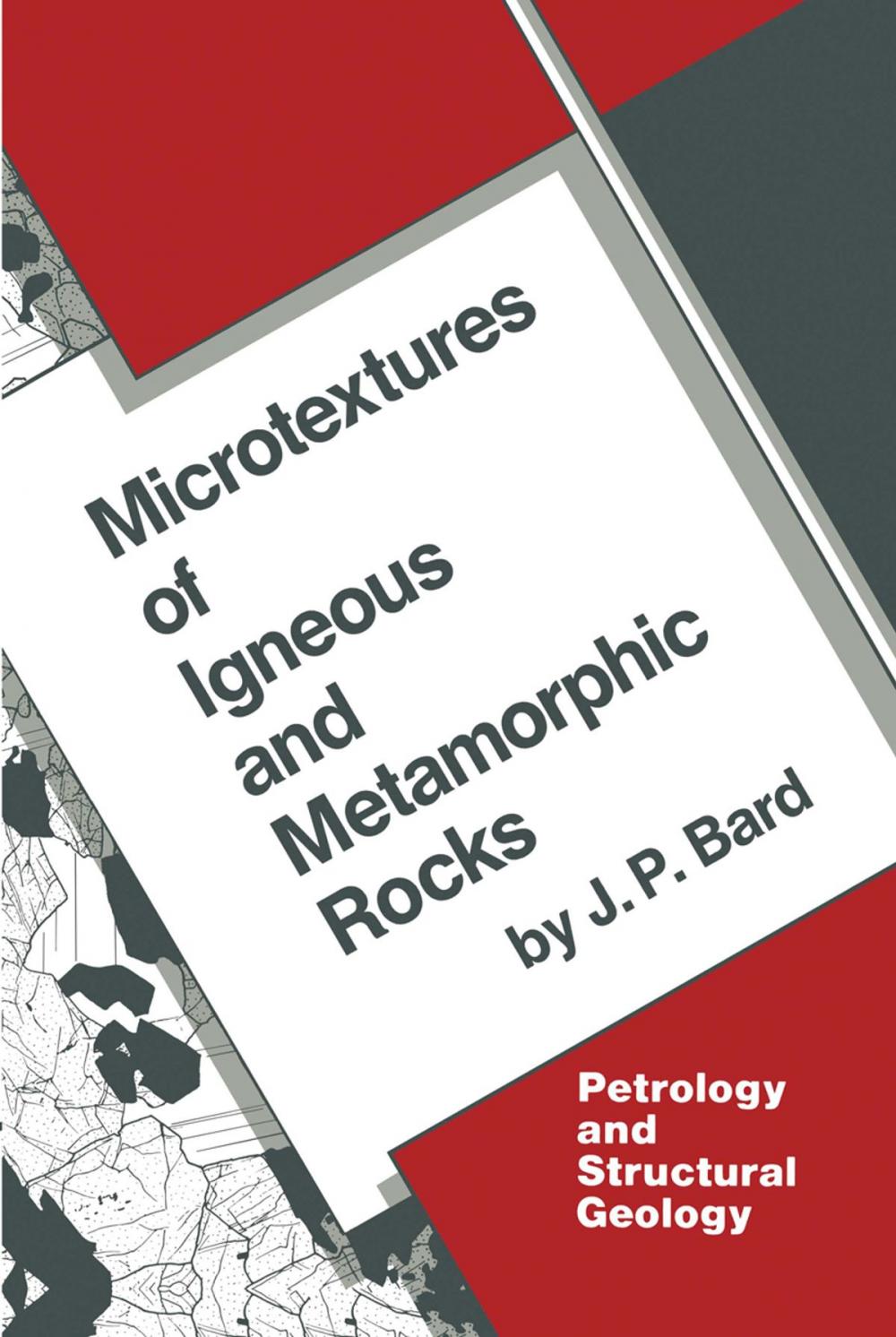 Big bigCover of Microtextures of Igneous and Metamorphic Rocks