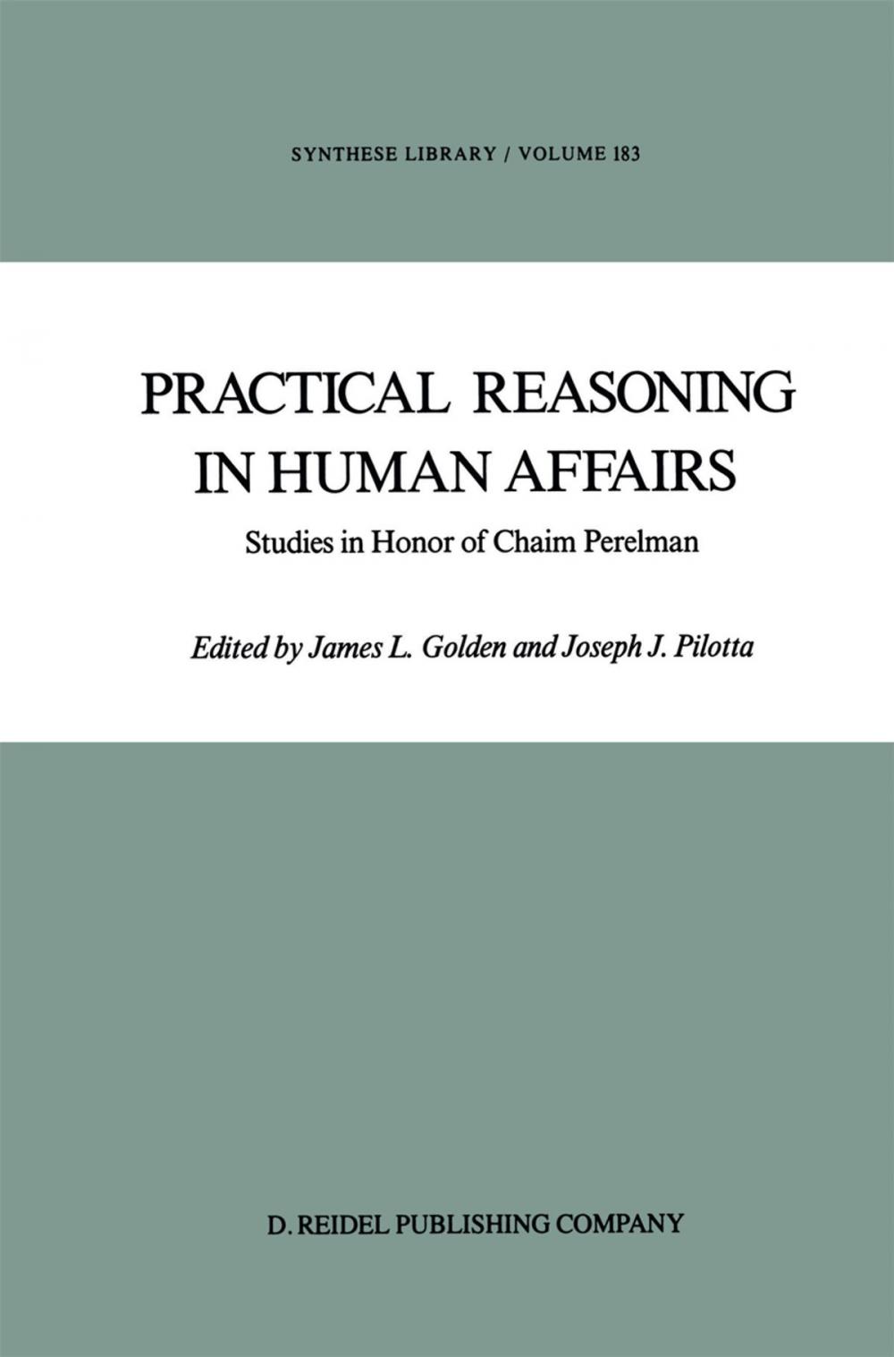 Big bigCover of Practical Reasoning in Human Affairs