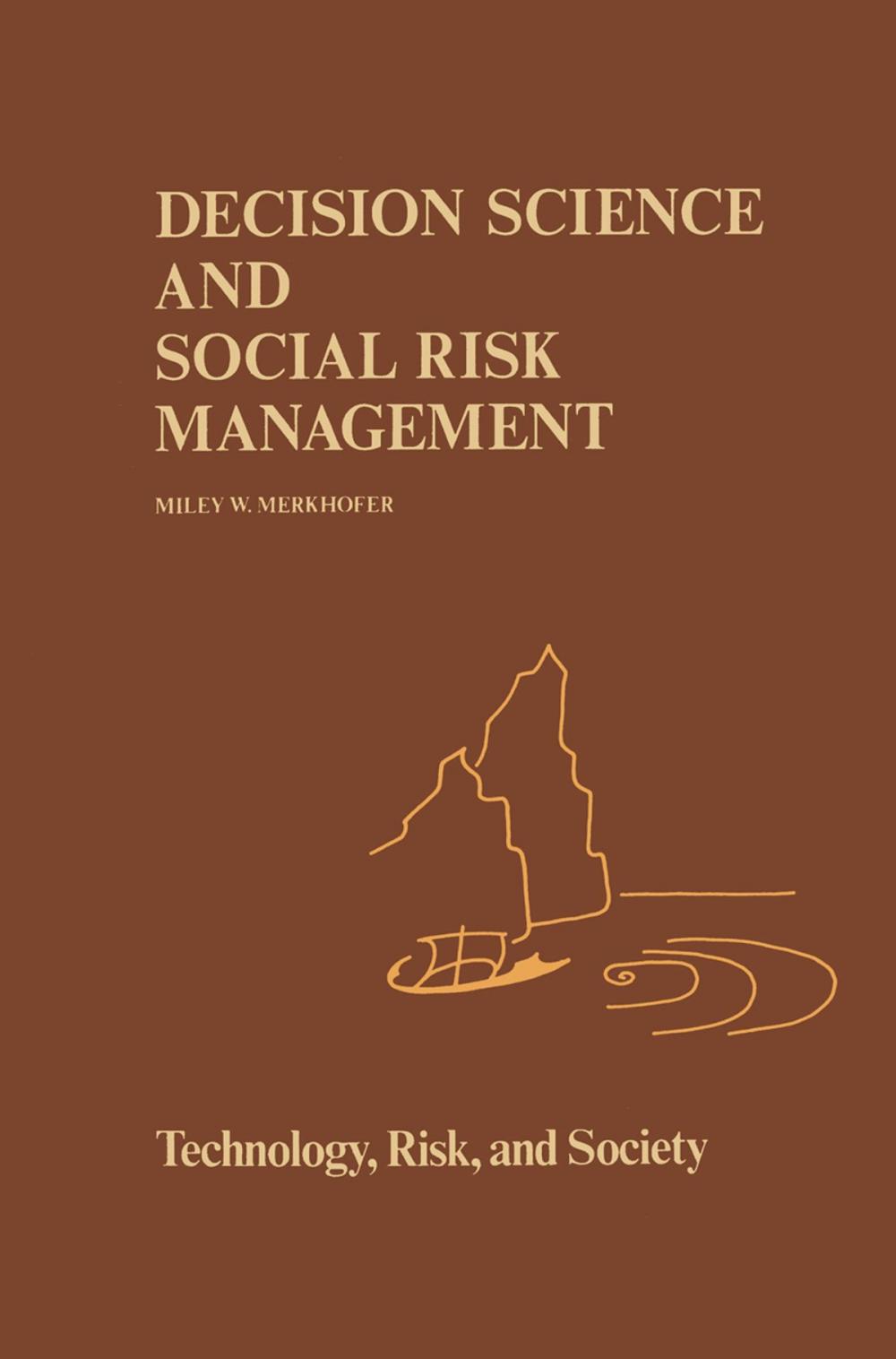 Big bigCover of Decision Science and Social Risk Management