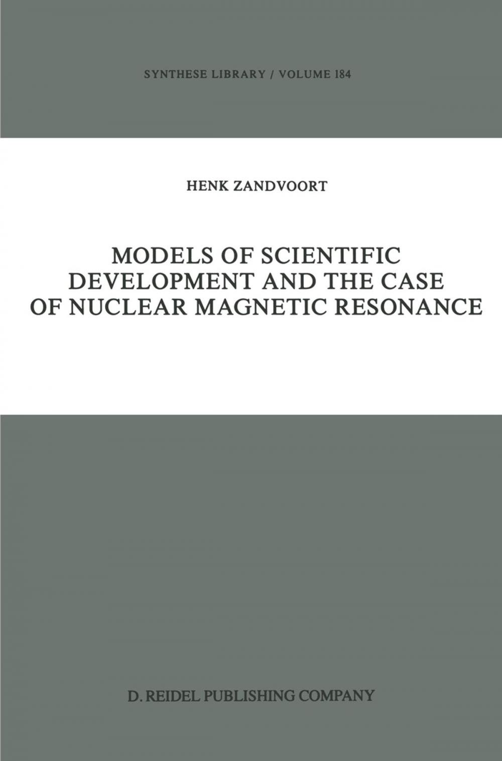 Big bigCover of Models of Scientific Development and the Case of Nuclear Magnetic Resonance