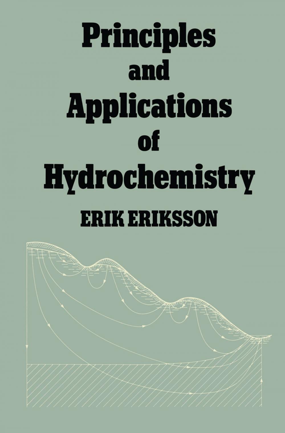 Big bigCover of Principles and Applications of Hydrochemistry