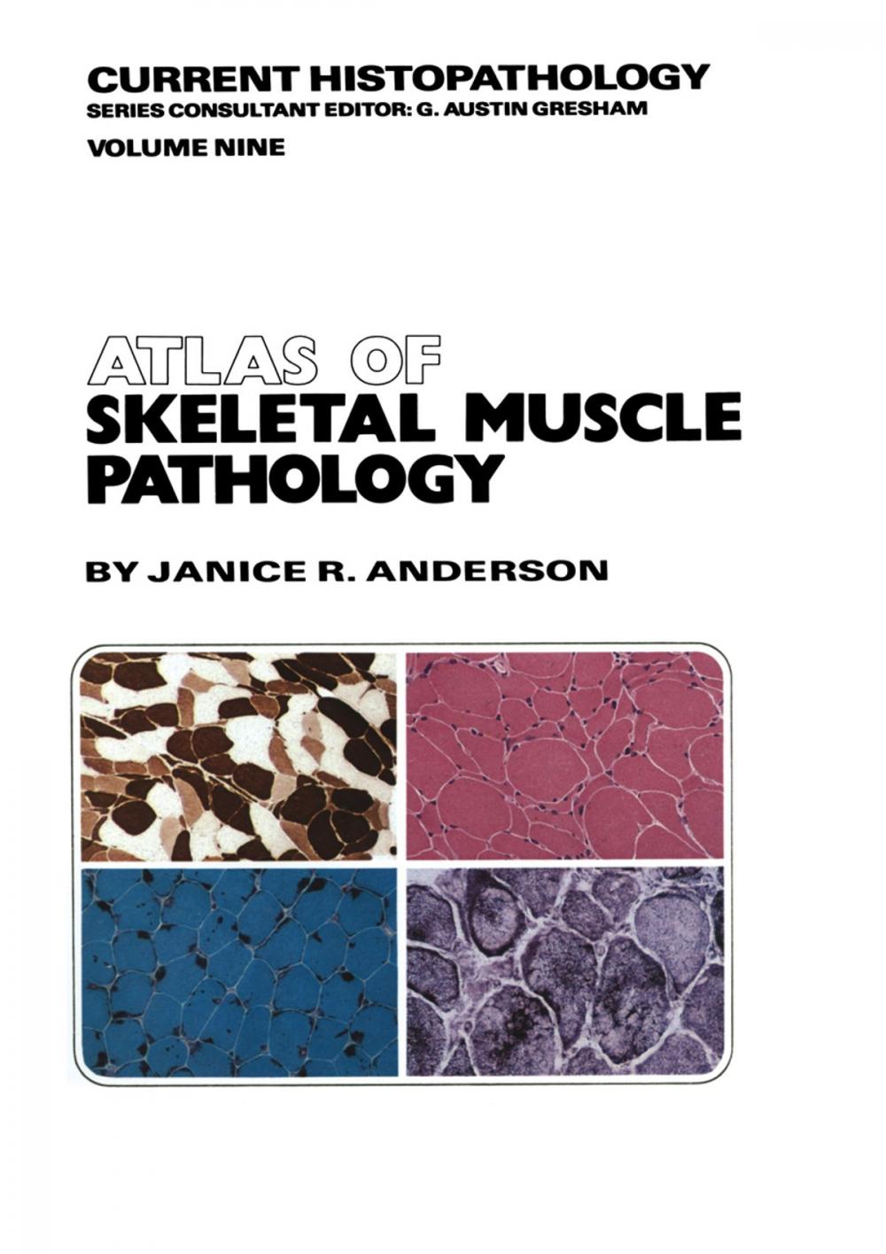 Big bigCover of Atlas of Skeletal Muscle Pathology