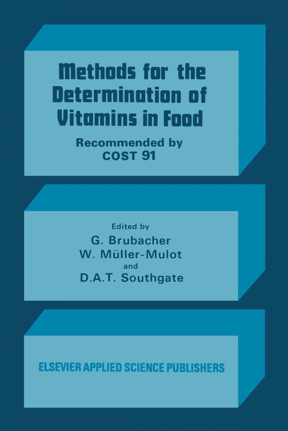 Big bigCover of Methods for the Determination of Vitamins in Food