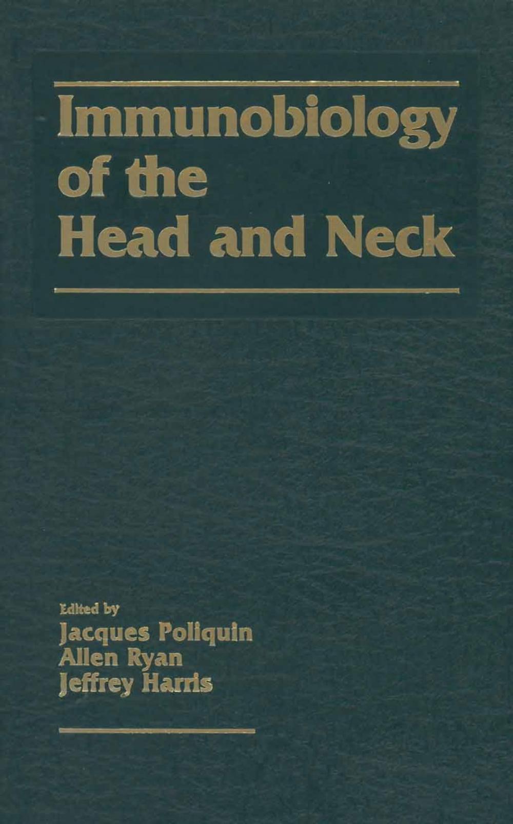 Big bigCover of Immunobiology of the Head and Neck